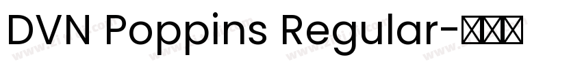 DVN Poppins Regular字体转换